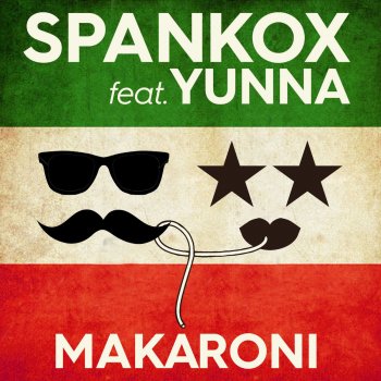 Spankox Makaroni [feat. Yunna] - Radio Version