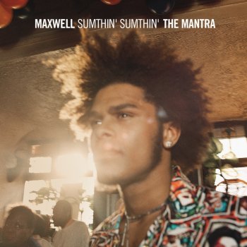 Maxwell Sumthin' Sumthin' ((Mellosmoothe) [cut])