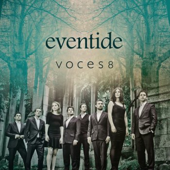 Voces8 feat. Christian Forshaw Te Lucis Ante Terminum, Pentecostal Tone