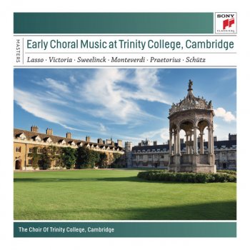 Исполнитель The Choir of Trinity College, Cambridge, альбом Early Choral Music at Trinity College, Cambridge