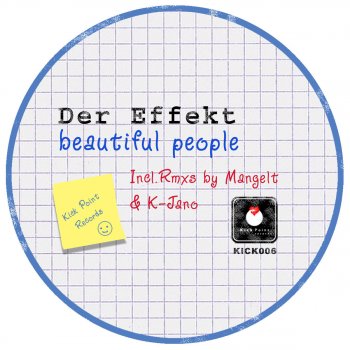 Der Effekt Beautiful People (K-Jano Rmx)