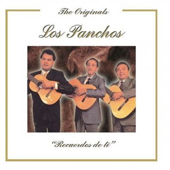 Los Panchos Preciosa