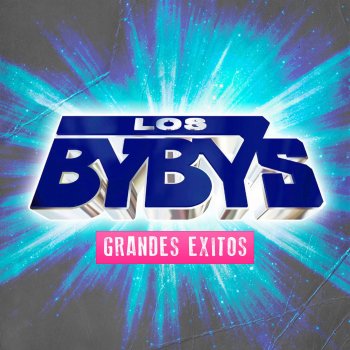 Los Byby's No Te Vayas