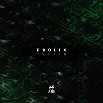 Prolix Pushed