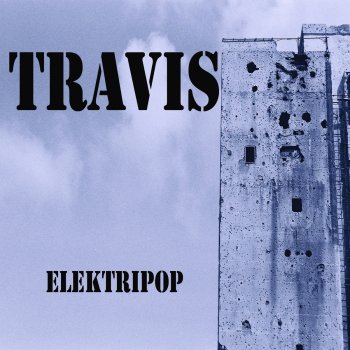 Travis Dangerous