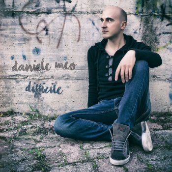 Daniele Meo Il dolore più bello che ho