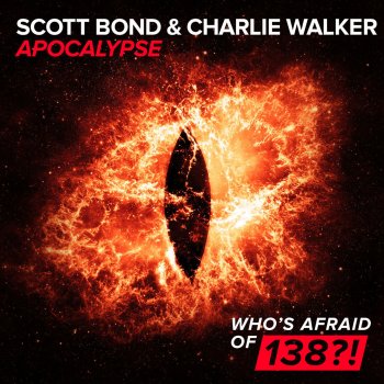 Scott Bond feat. Charlie Walker Apocalypse