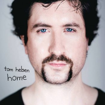 Tom Helsen Slowly