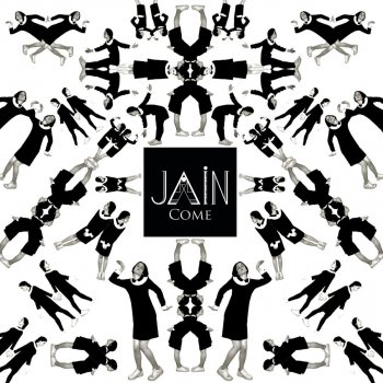 Jain Come (Edit)