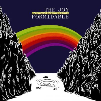 The Joy Formidable I Don't Want to See You Like This (Grouplove Remix)