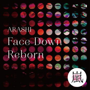 嵐 Face Down : Reborn