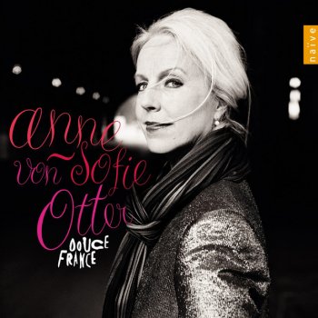 Reynaldo Hahn, Anne Sofie von Otter & Bengt Forsberg L'heure exquise