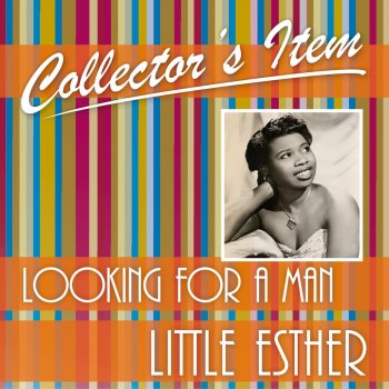 Исполнитель Little Esther, альбом Collector´s Item (Looking for a Man)