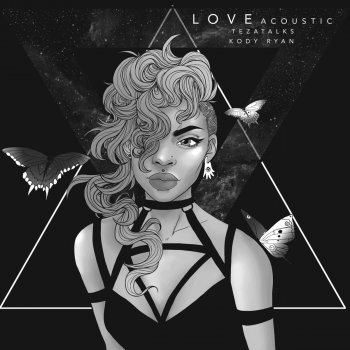 TeZATalks feat. Kody Ryan Love - Acoustic