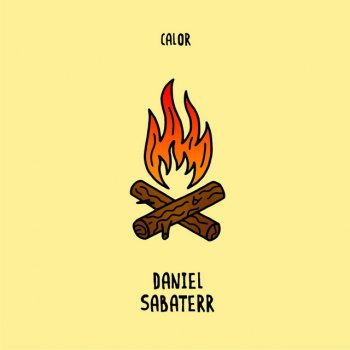 daniel sabater calor