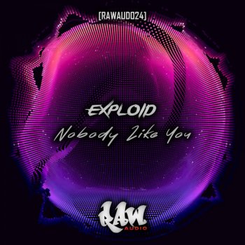 Exploid Nobody Like You