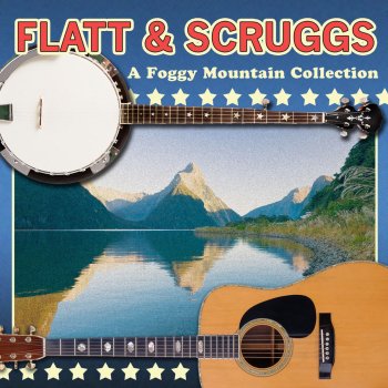 Flatt & Scruggs I've Lost You Forever