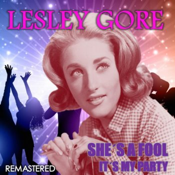 Lesley Gore It's My Party - Remastered