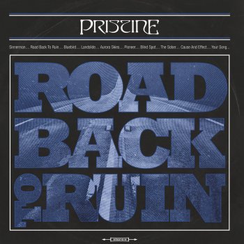 Pristine Road Back to Ruin