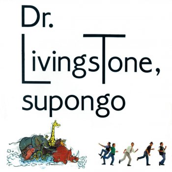 Исполнитель Dr. Livingstone, Supongo, альбом Dr. Livíngstone, supongo