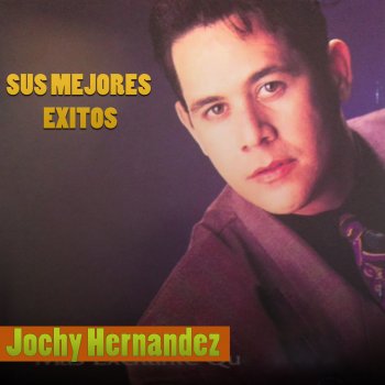 Jochy Hernandez Solos Tú y Yo