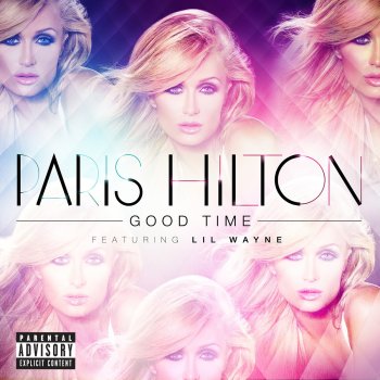 Paris Hilton feat. Lil Wayne Good Time