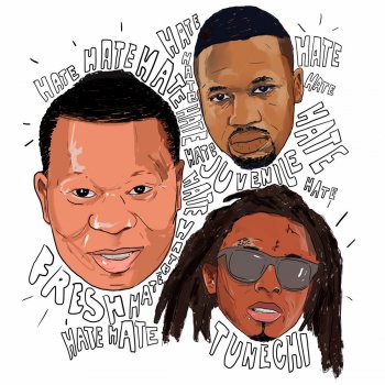 Mannie Fresh Hate (feat. Juvenile & Tunechi)