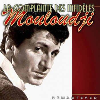 Mouloudji Le long des rues de Paris - Remastered