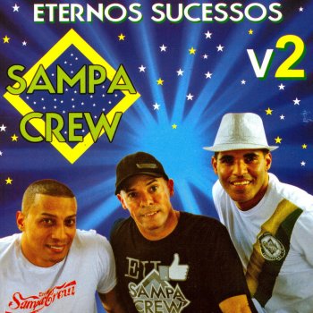 Sampa Crew É Tudo Ilusão