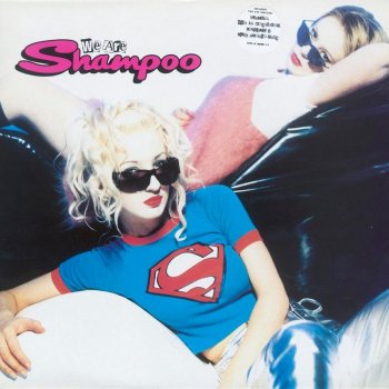 Shampoo Viva La Megababes (Extended Mix)