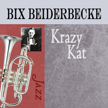 Bix Beiderbecke Lovable