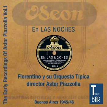 Francisco Fiorentino y Su Orquestra Típica feat. Astor Piazzolla Fruta Amarga