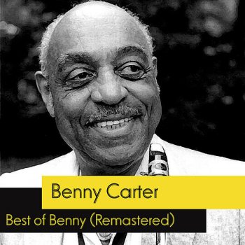 Benny Carter I'Ll Never Smile Again