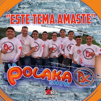 La Polaka Show Acaríciame