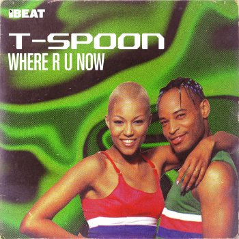 T-Spoon Where R U Now (Club Mix)