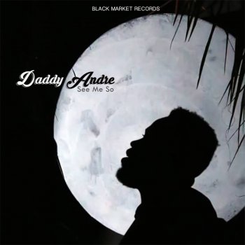 Daddy Andre feat. Jegede My Heart