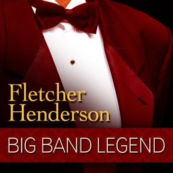 Fletcher Henderson and His Orchestra Keep a Song In Your Soul