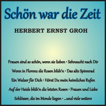 Herbert Ernst Groh Mutter, du bist die Königin in meinem Herzen