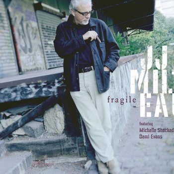 Jean-Jacques Milteau Fragile