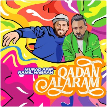 Murad Arif feat. Ramil Nabran Qadan Alaram