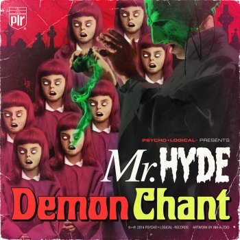 Mr. Hyde feat. Necro Demon Chant