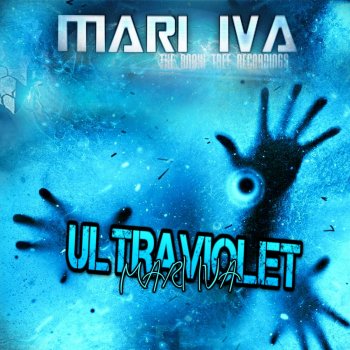 Mari Iva Ultraviolet - Original Mix