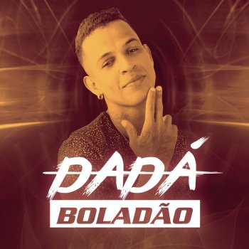 Dadá Boladão feat. Jhef Sujeito Humilde