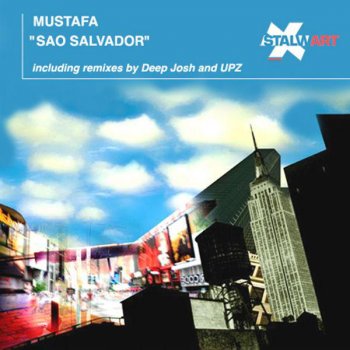 Mustafá Sao Salvador (UPZ soWHAT Mix)