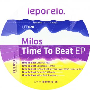 Milos Time To Beat (Richard Scholtz Nu-Synthetic Funk Remix)