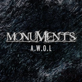 Monuments A.W.O.L