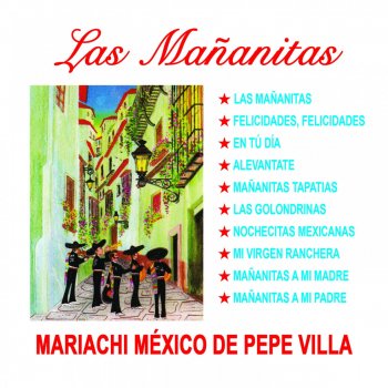 Mariachi Mexico de Pepe Villa Alevántate