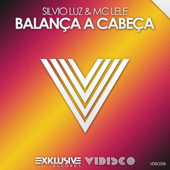 Silvio Luz & MC Lele Balança a Cabeça