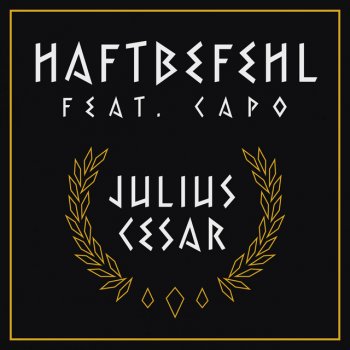 Haftbefehl feat. Capo Julius Cesar