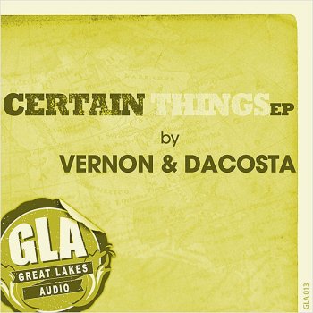 Исполнитель Vernon & Dacosta, альбом Certain Things EP